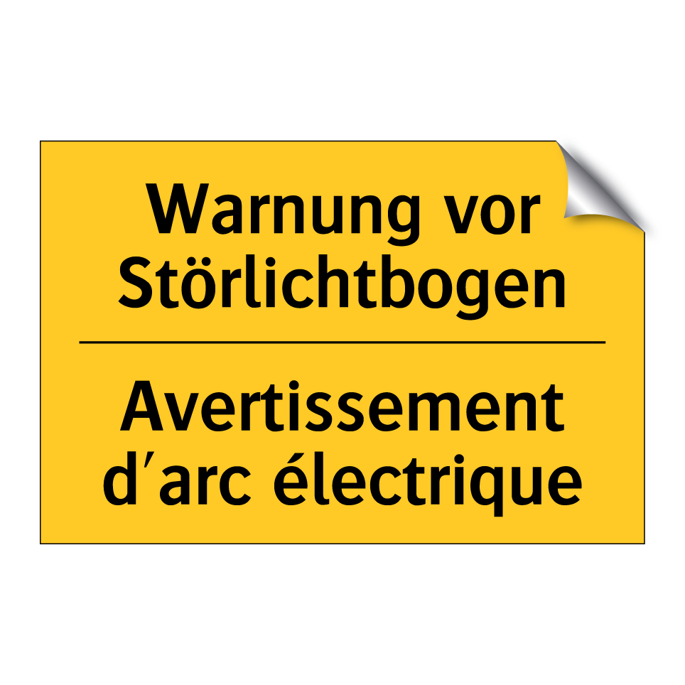 Warnung vor Störlichtbogen - Avertissement d'arc électrique