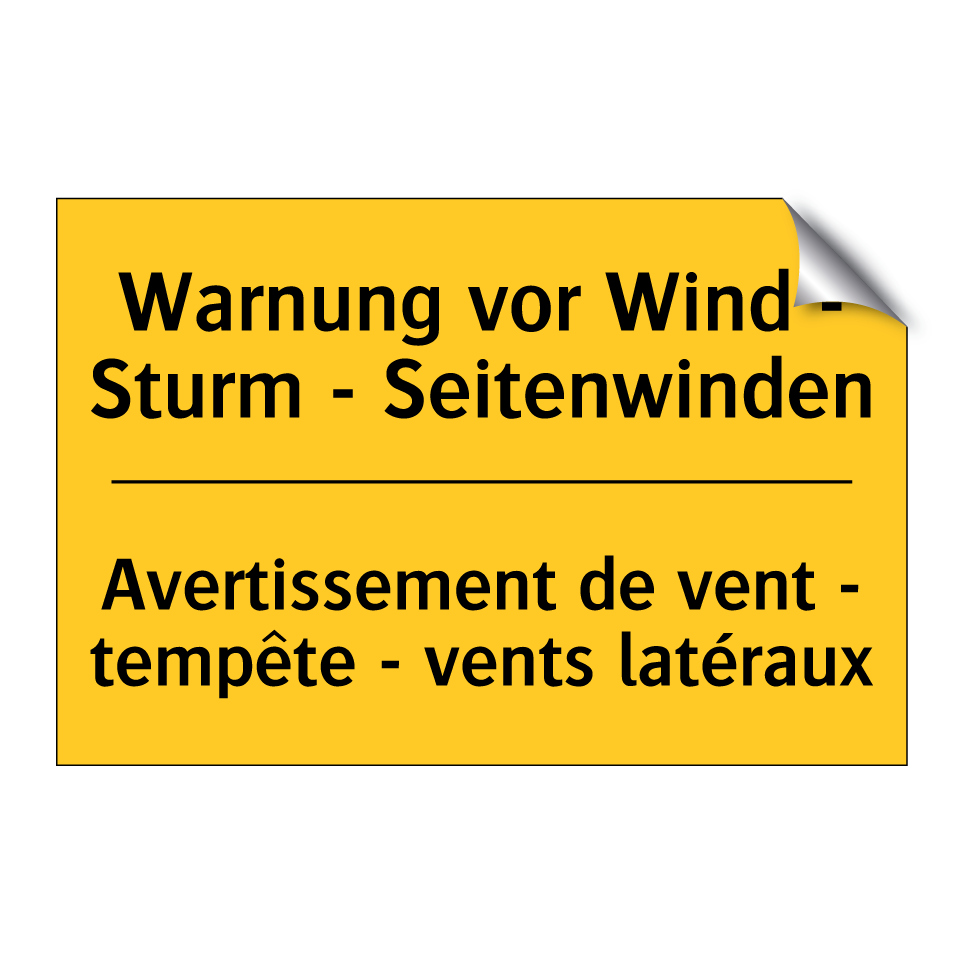 Warnung vor Wind - Sturm - Seitenwinden /.../ - Avertissement de vent - tempête /.../