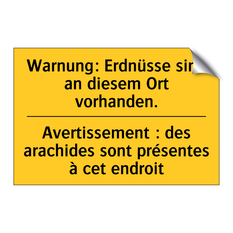 Warnung: Erdnüsse sind an diesem /.../ - Avertissement : des arachides /.../