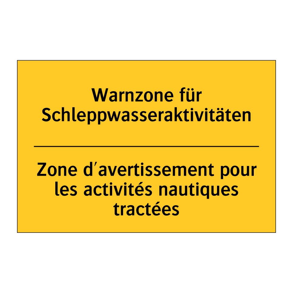Warnzone für Schleppwasseraktivitäten /.../ - Zone d'avertissement pour les /.../