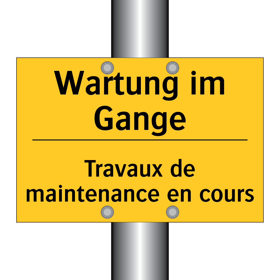Wartung im Gange - Travaux de maintenance en cours /.../