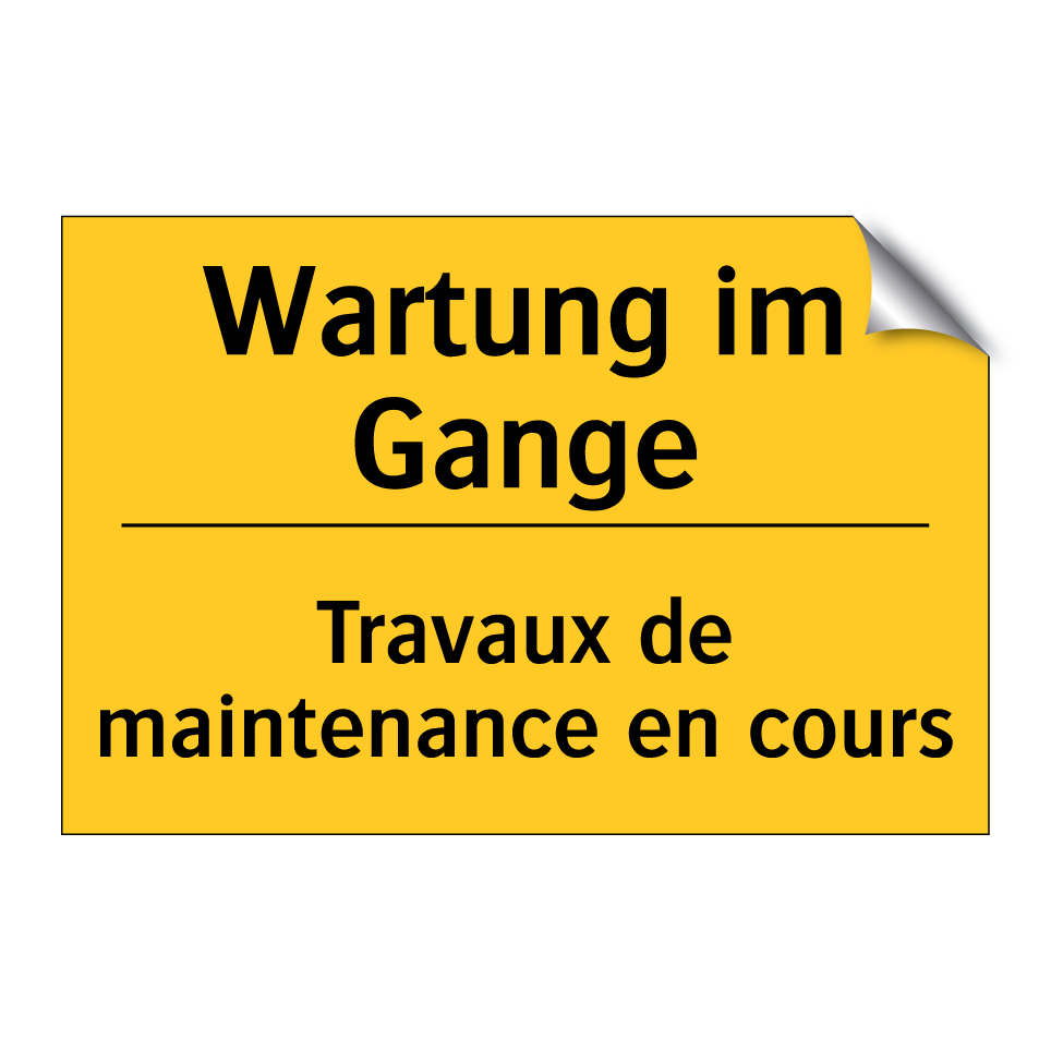 Wartung im Gange - Travaux de maintenance en cours /.../