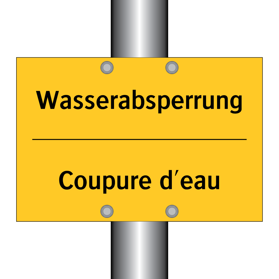 Wasserabsperrung - Coupure d'eau