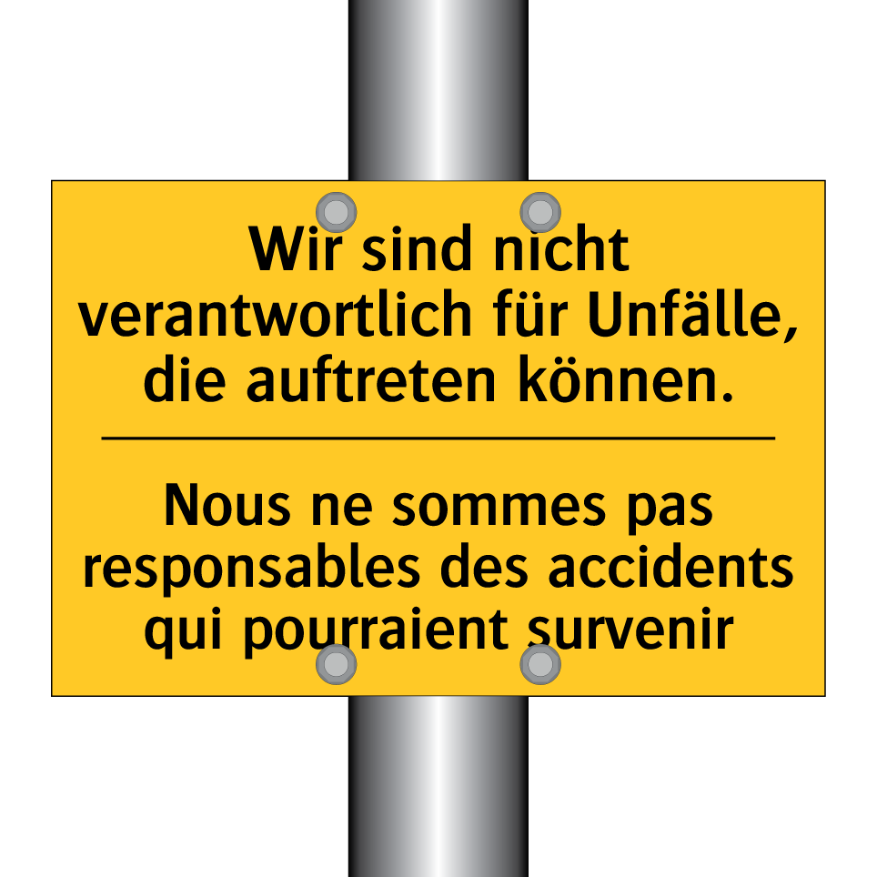 Wir sind nicht verantwortlich /.../ - Nous ne sommes pas responsables /.../