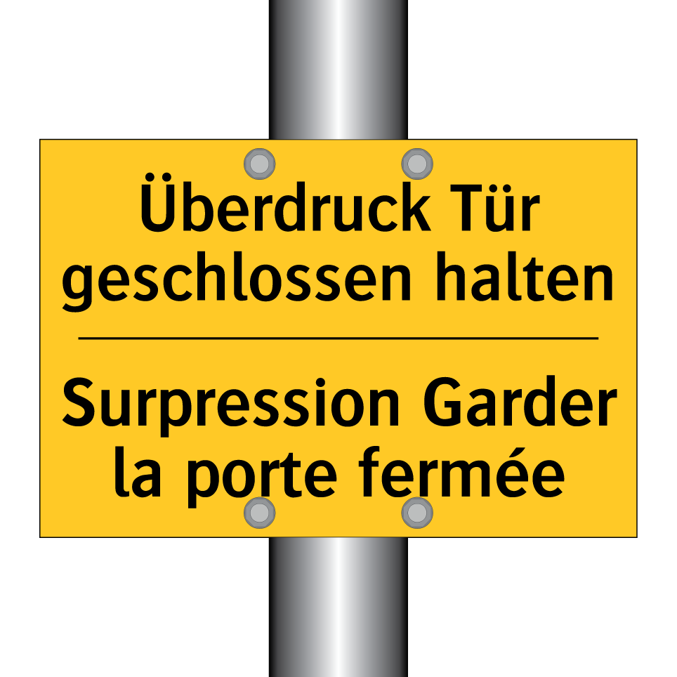 Überdruck Tür geschlossen halten /.../ - Surpression Garder la porte fermée /.../