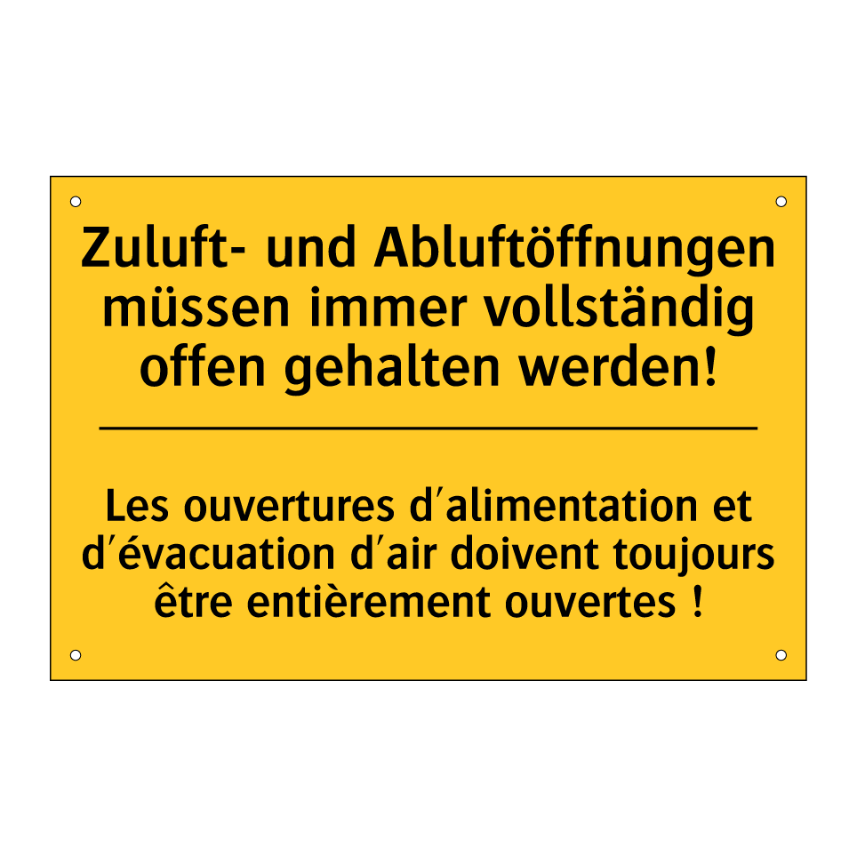 Zuluft- und Abluftöffnungen müssen /.../ - Les ouvertures d'alimentation /.../