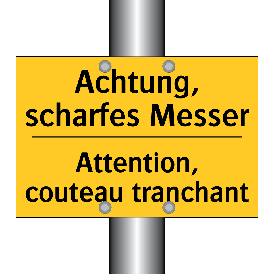 Achtung, scharfes Messer - Attention, couteau tranchant