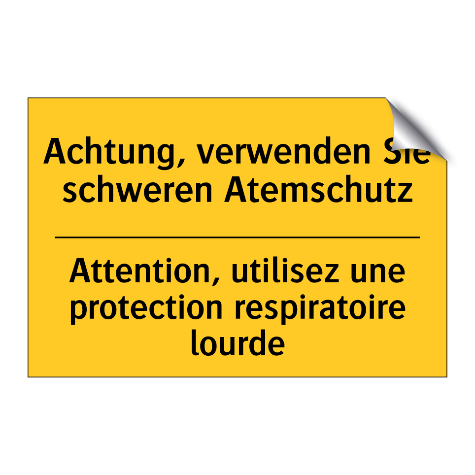 Achtung, verwenden Sie schweren /.../ - Attention, utilisez une protection /.../