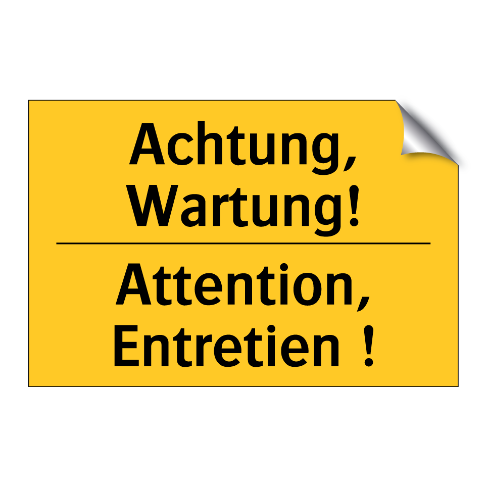 Achtung, Wartung! - Attention, Entretien !