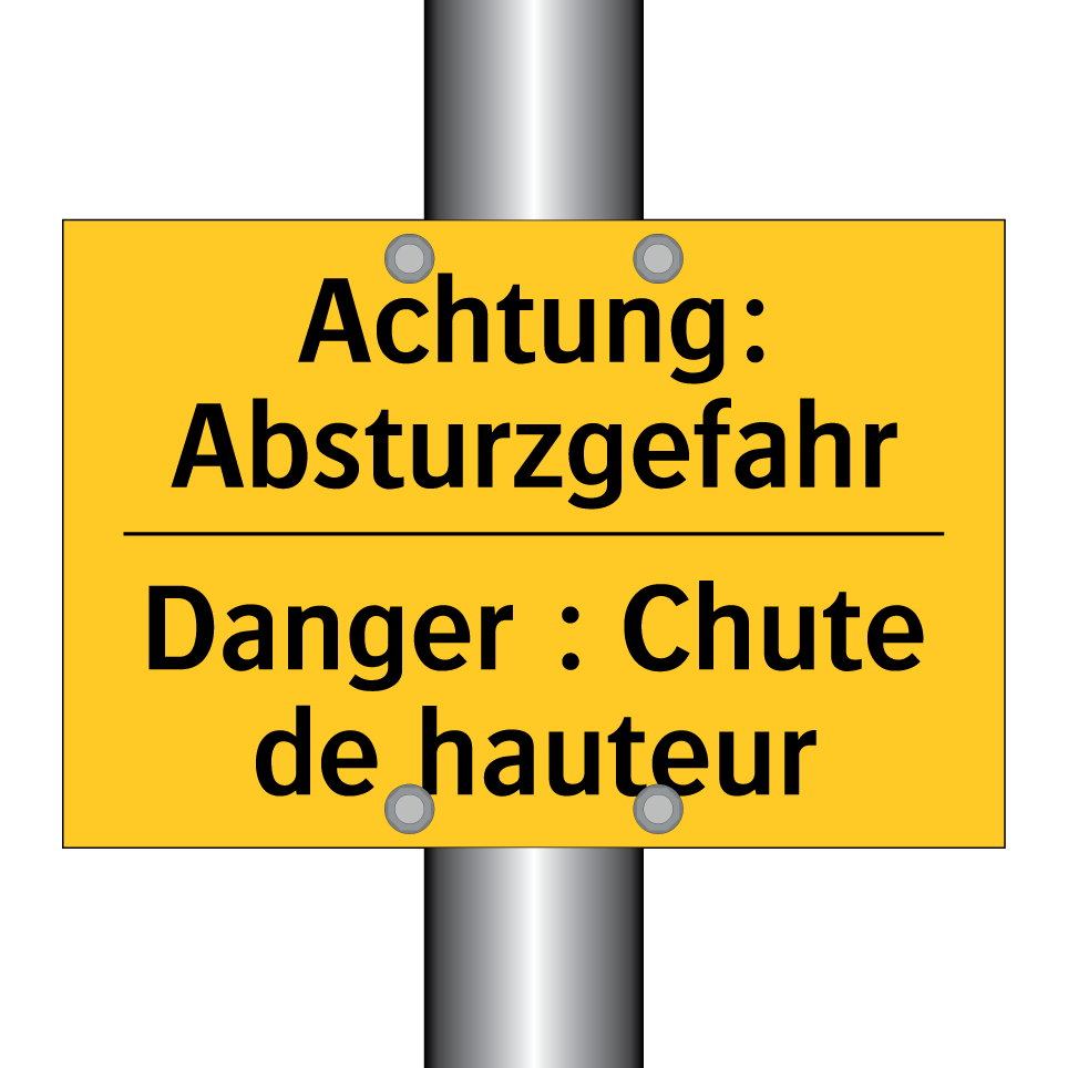 Achtung: Absturzgefahr - Danger : Chute de hauteur