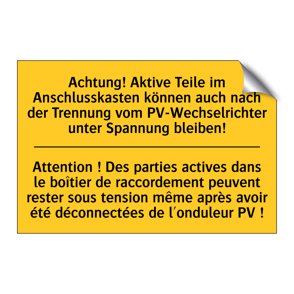 Achtung! Aktive Teile im Anschlusskasten /.../ - Attention ! Des parties actives /.../