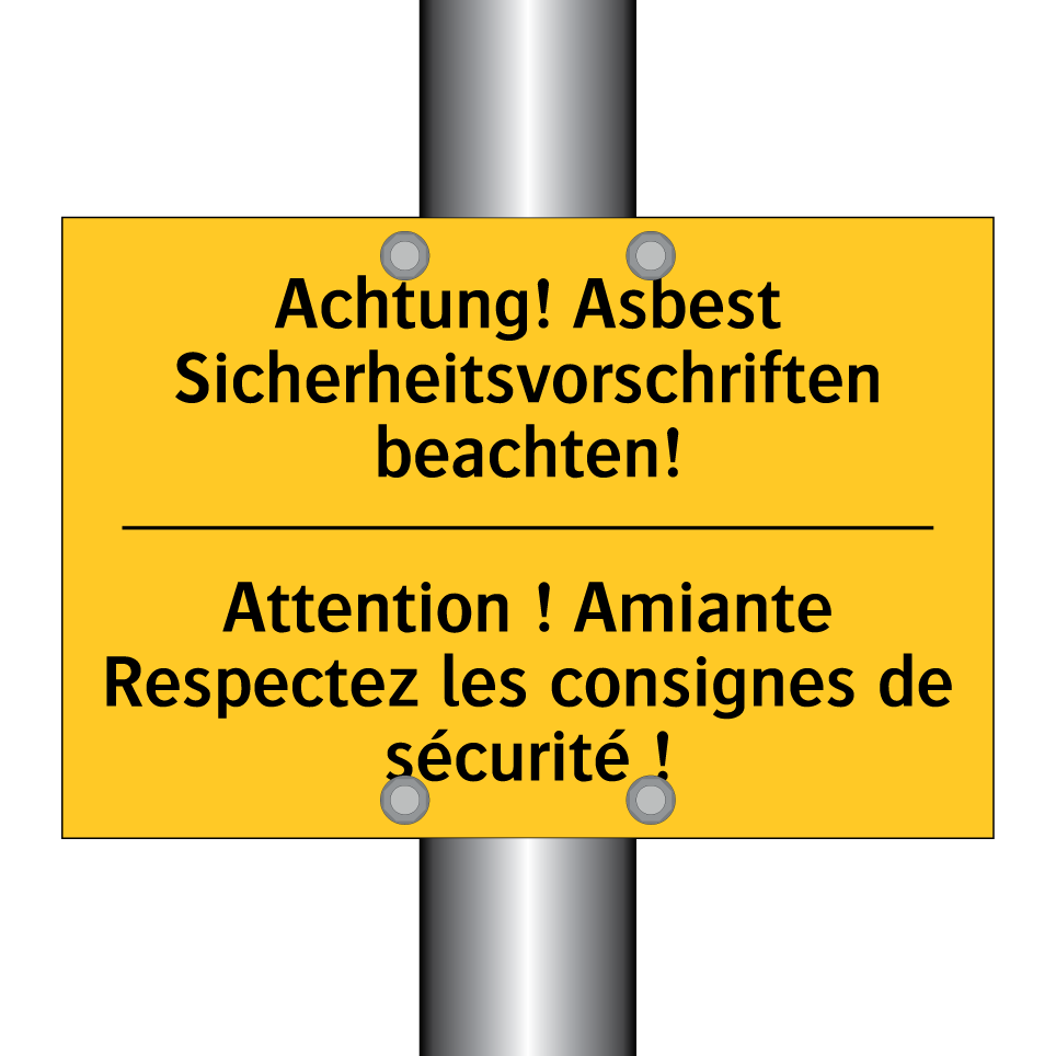 Achtung! Asbest Sicherheitsvorschriften /.../ - Attention ! Amiante Respectez /.../