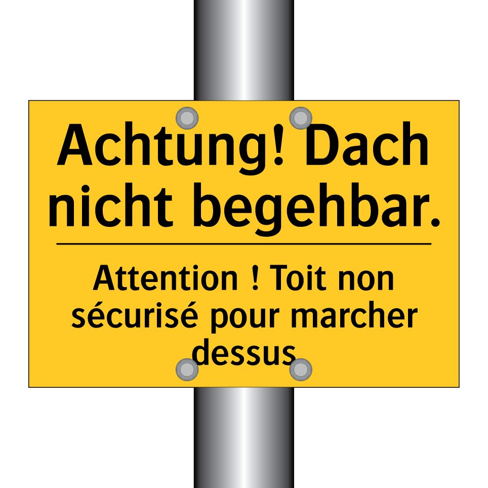 Achtung! Dach nicht begehbar. - Attention ! Toit non sécurisé /.../