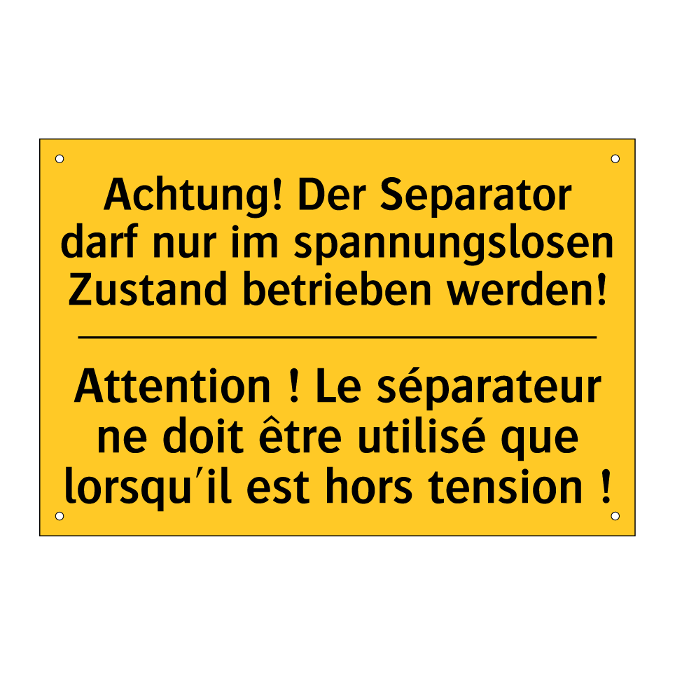 Achtung! Der Separator darf nur /.../ - Attention ! Le séparateur ne doit /.../