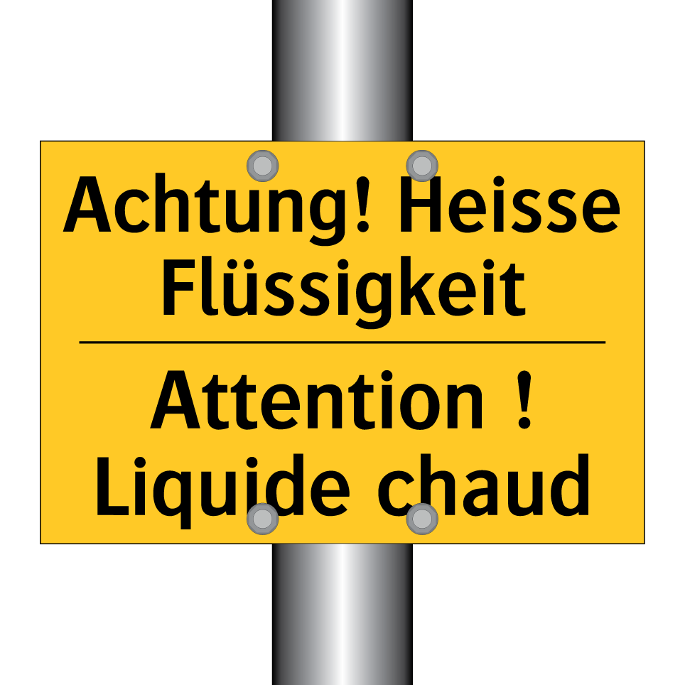 Achtung! Heisse Flüssigkeit - Attention ! Liquide chaud