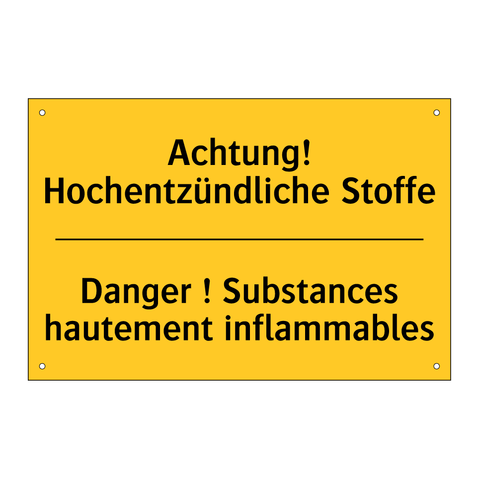 Achtung! Hochentzündliche Stoffe /.../ - Danger ! Substances hautement /.../