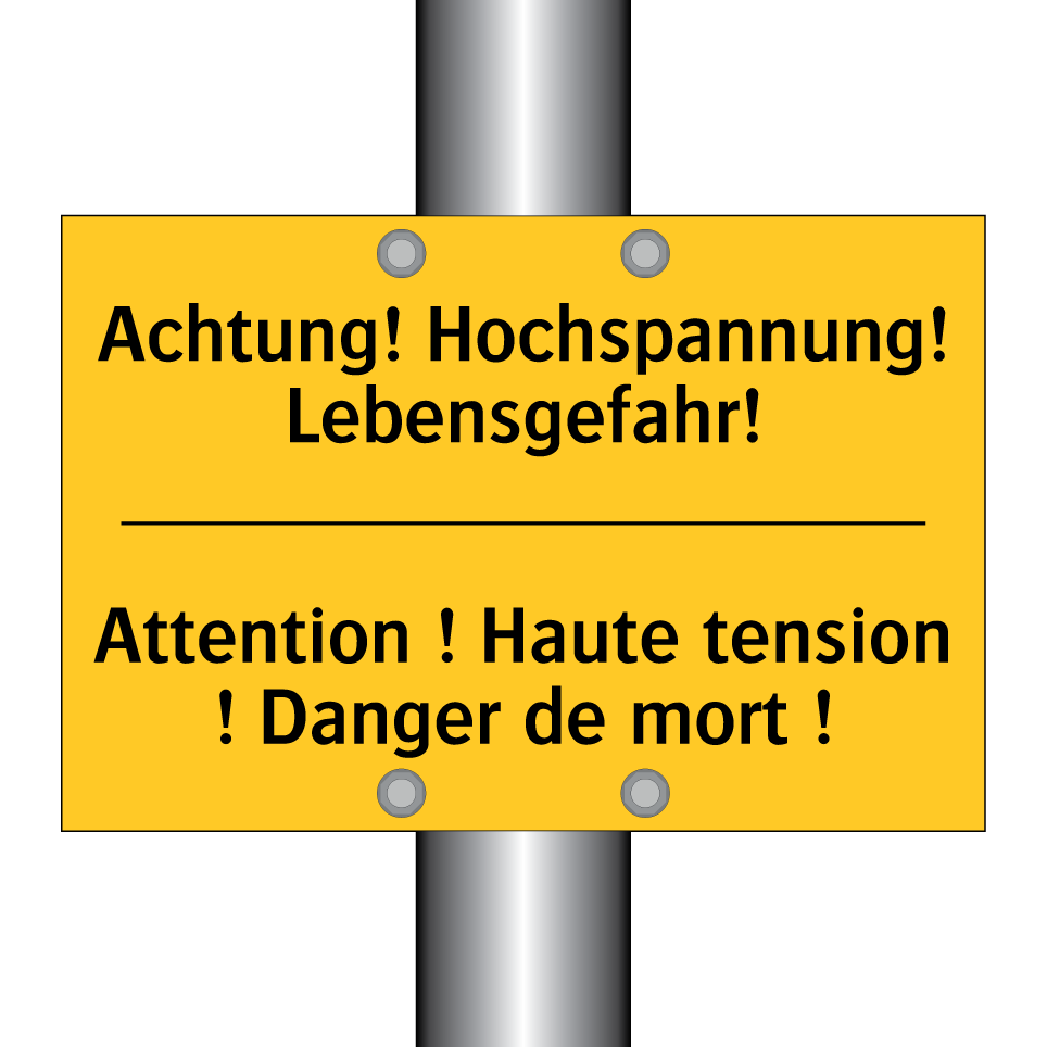 Achtung! Hochspannung! Lebensgefahr! /.../ - Attention ! Haute tension ! Danger /.../