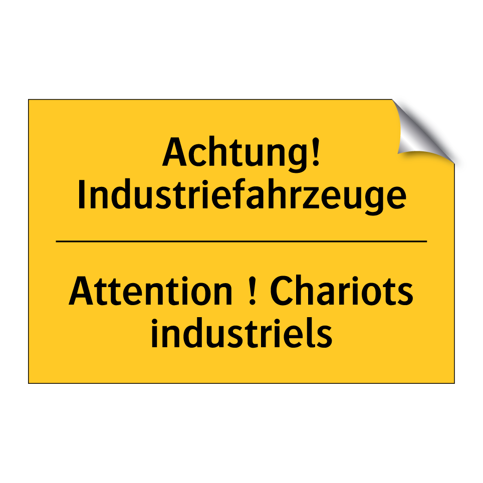 Achtung! Industriefahrzeuge - Attention ! Chariots industriels /.../