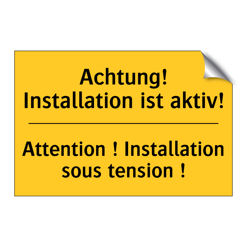 Achtung! Installation ist aktiv! /.../ - Attention ! Installation sous /.../