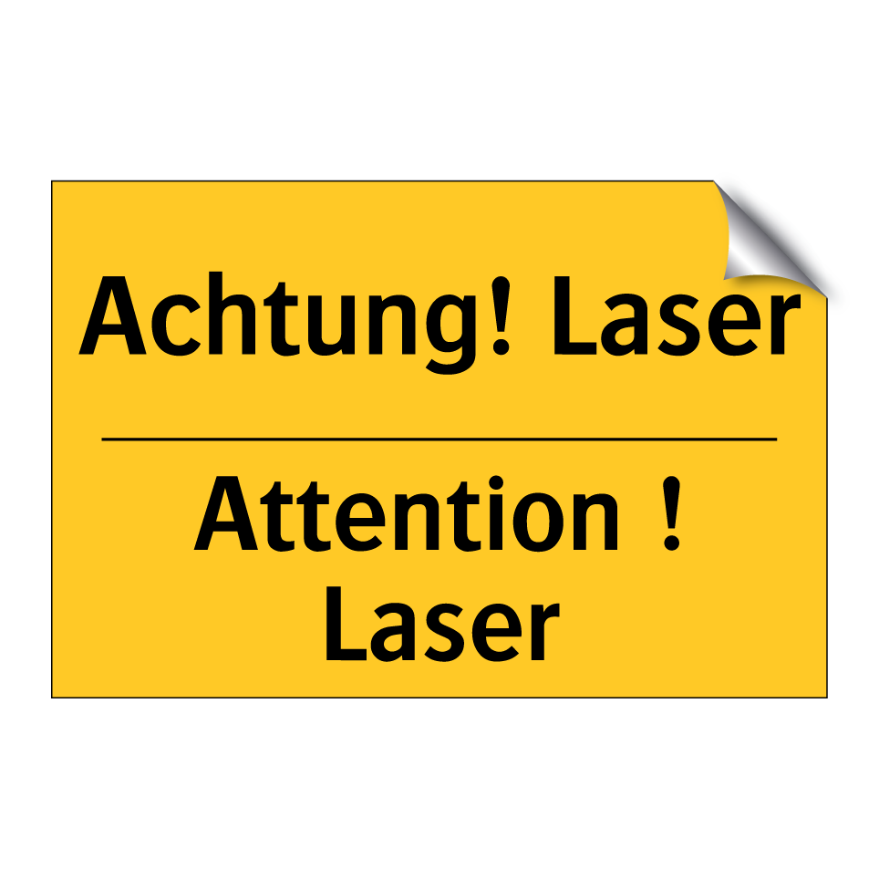 Achtung! Laser - Attention ! Laser