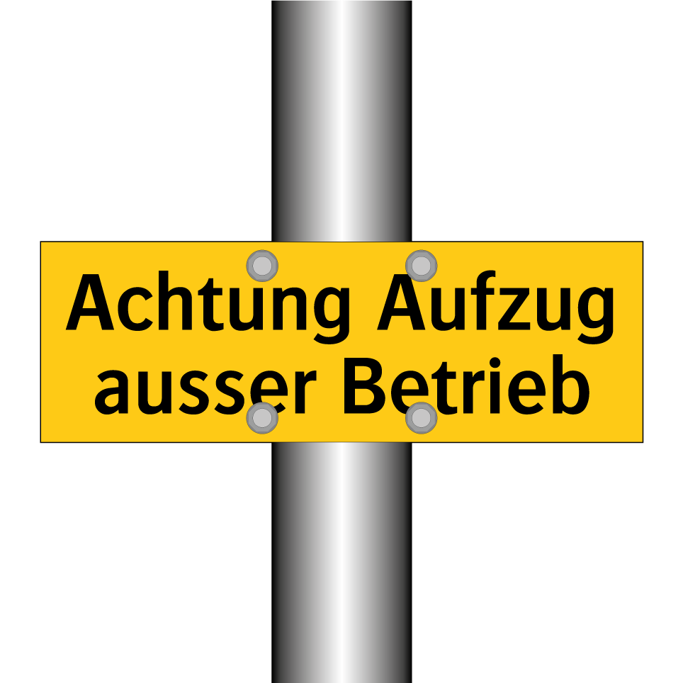 Achtung Aufzug ausser Betrieb