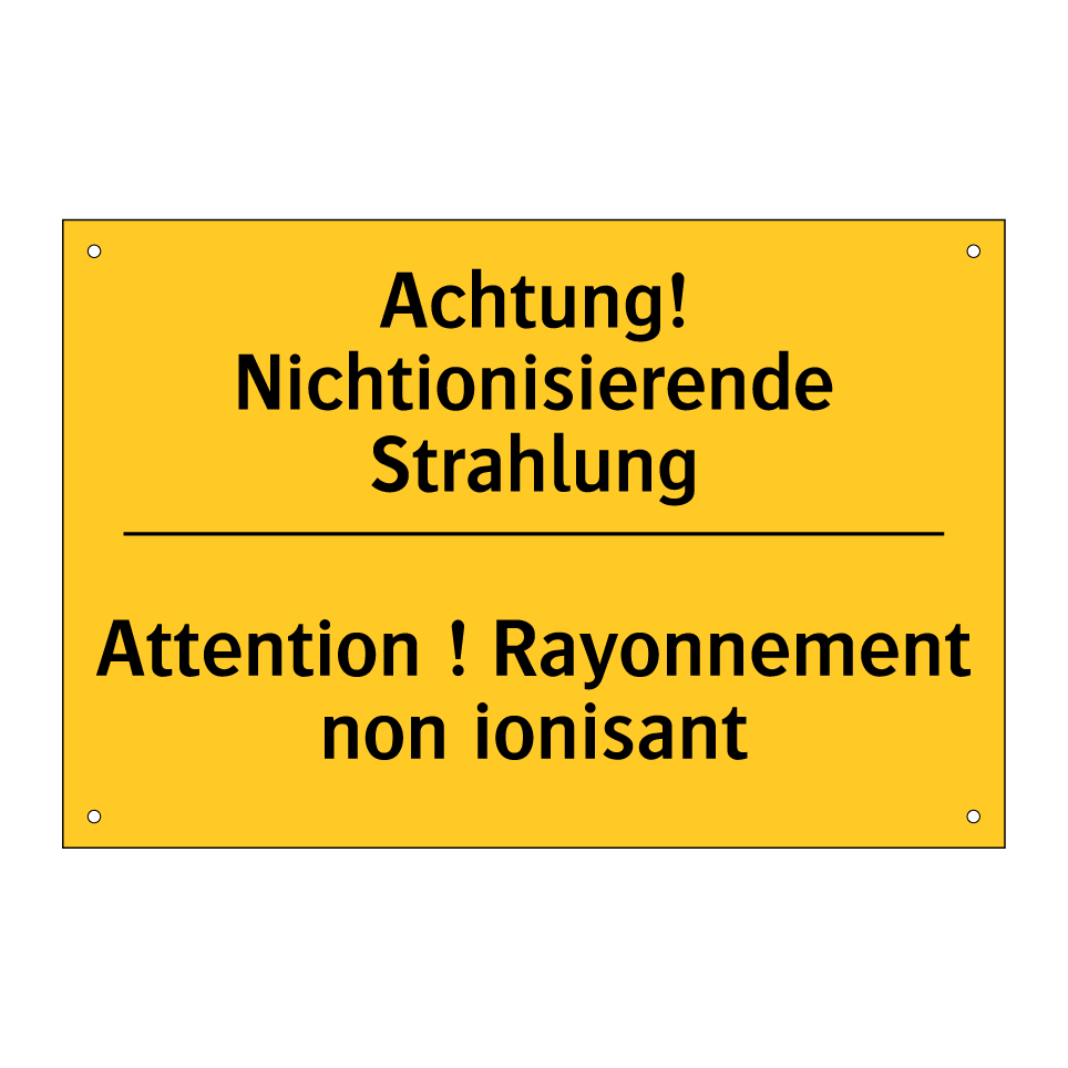 Achtung! Nichtionisierende Strahlung /.../ - Attention ! Rayonnement non ionisant /.../