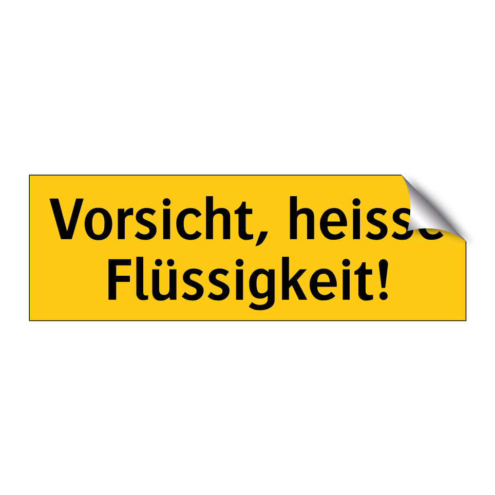 Vorsicht, heisse Flüssigkeit!
