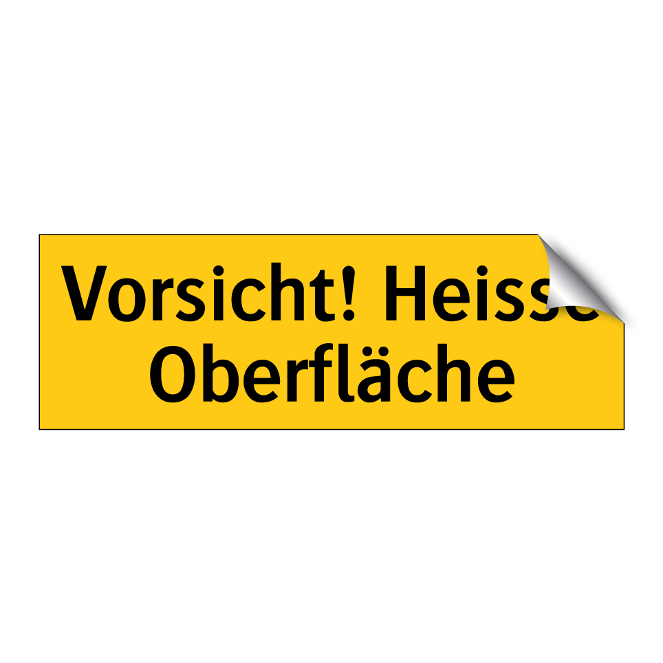 Vorsicht! Heisse Oberfläche
