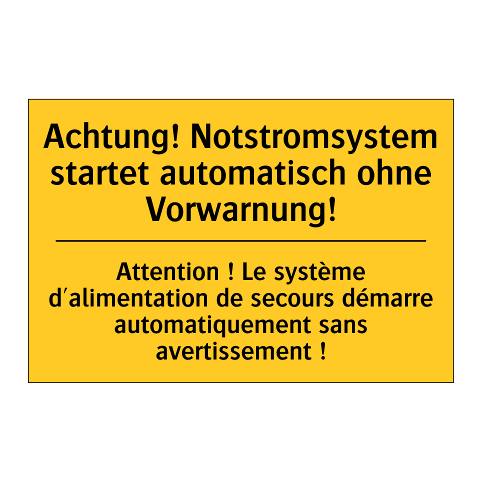 Achtung! Notstromsystem startet /.../ - Attention ! Le système d'alimentation /.../