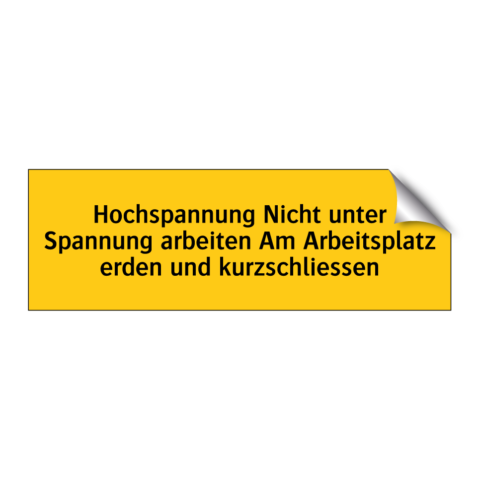 Hochspannung Nicht unter Spannung arbeiten Am Arbeitsplatz erden und kurzschliessen
