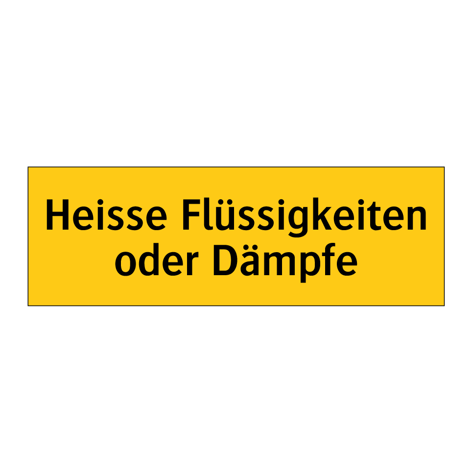 Heisse Flüssigkeiten oder Dämpfe