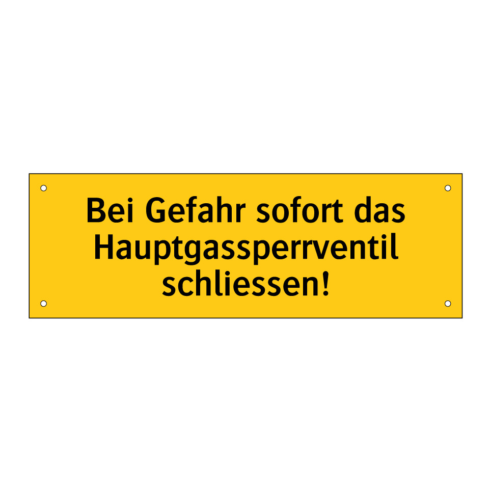 Bei Gefahr sofort das Hauptgassperrventil schliessen!