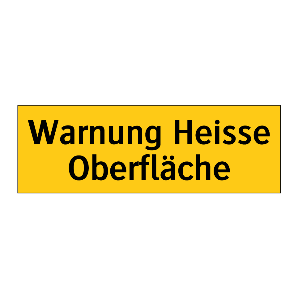 Warnung Heisse Oberfläche