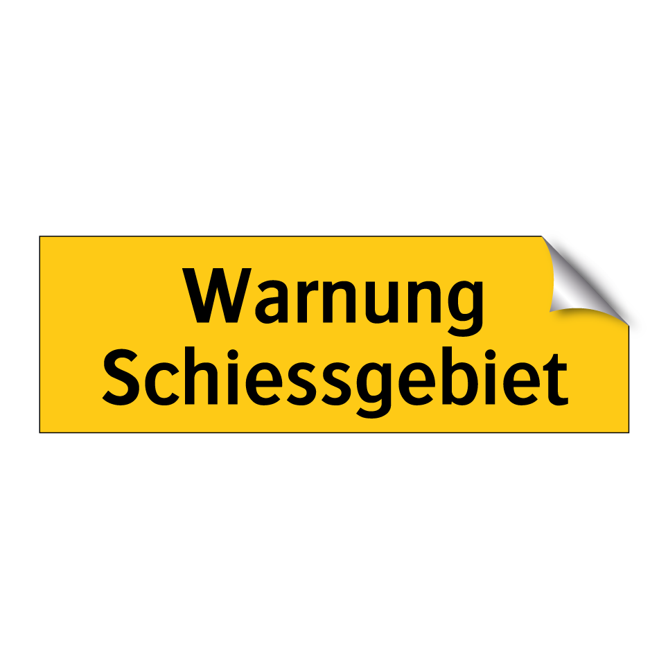 Warnung Schiessgebiet