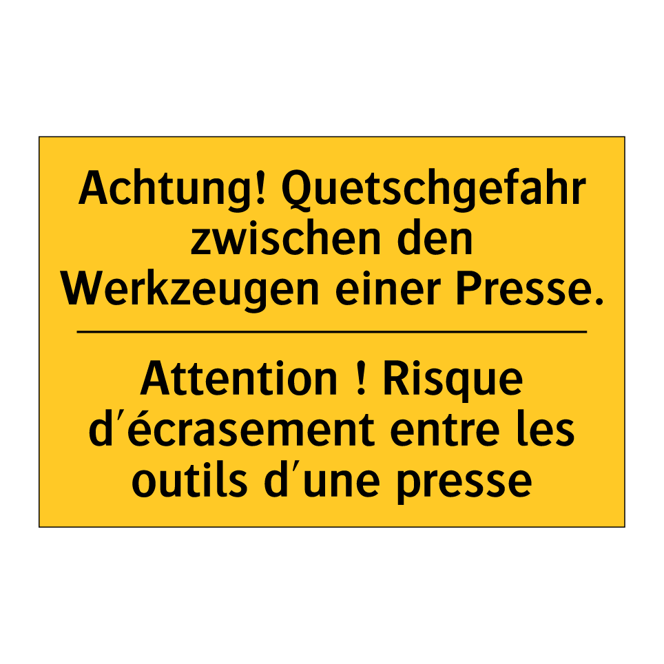 Achtung! Quetschgefahr zwischen /.../ - Attention ! Risque d'écrasement /.../