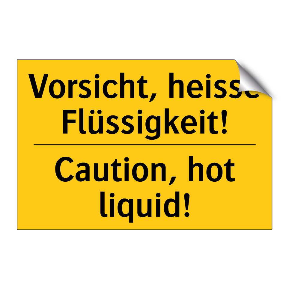 Vorsicht, heisse Flüssigkeit! - Caution, hot liquid!
