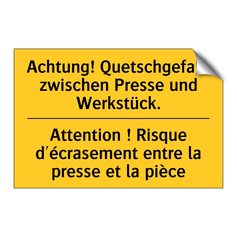 Achtung! Quetschgefahr zwischen /.../ - Attention ! Risque d'écrasement /.../