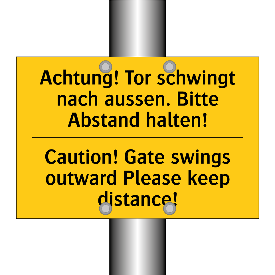 Achtung! Tor schwingt nach aussen. /.../ - Caution! Gate swings outward Please /.../