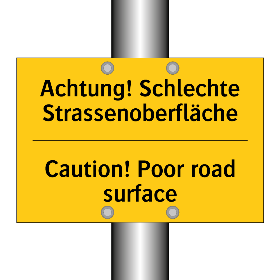 Achtung! Schlechte Strassenoberfläche /.../ - Caution! Poor road surface