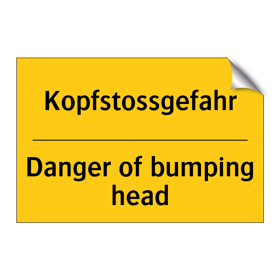 Kopfstossgefahr - Danger of bumping head