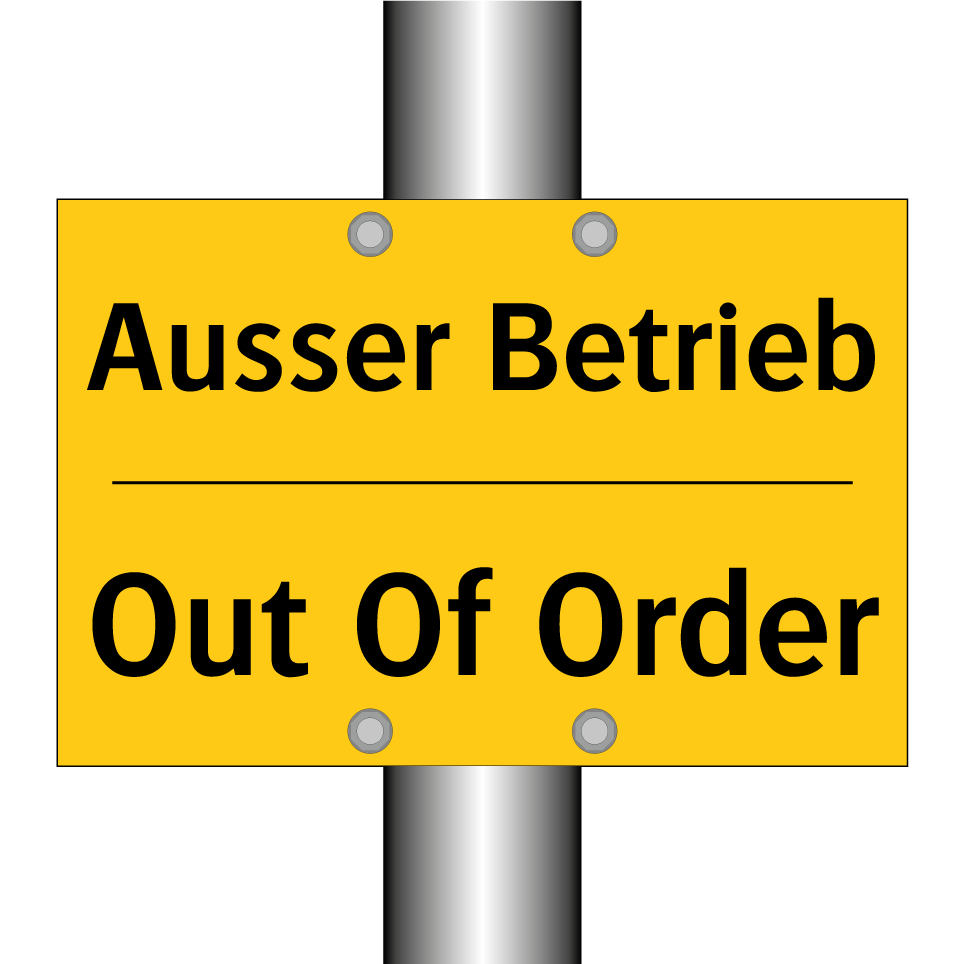 Ausser Betrieb - Out Of Order