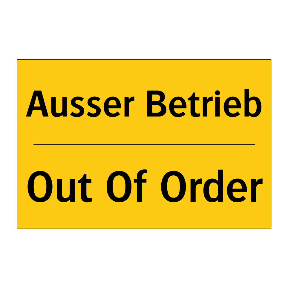Ausser Betrieb - Out Of Order