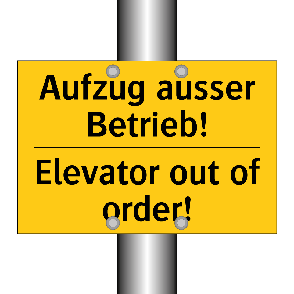 Aufzug ausser Betrieb! - Elevator out of order!