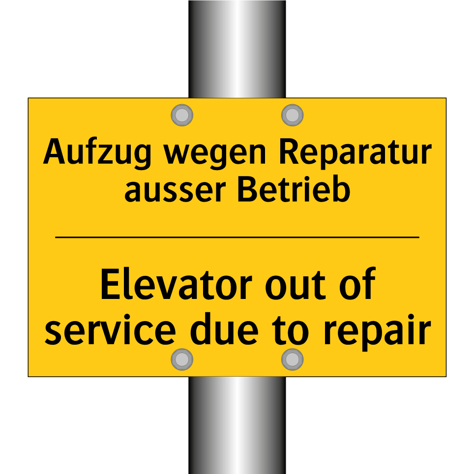 Aufzug wegen Reparatur ausser /.../ - Elevator out of service due to /.../