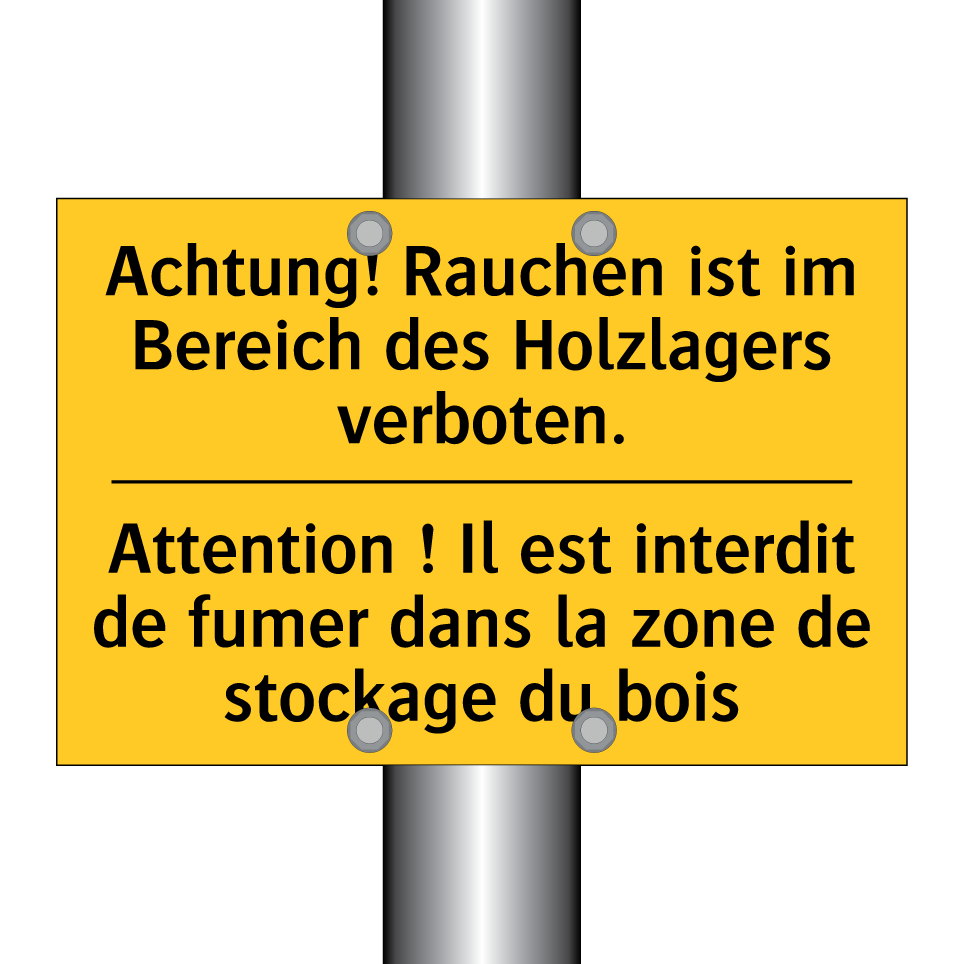 Achtung! Rauchen ist im Bereich /.../ - Attention ! Il est interdit de /.../