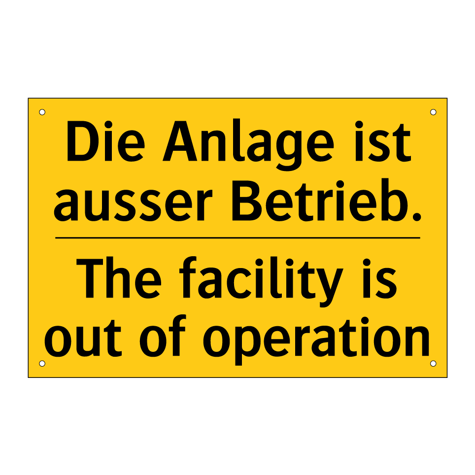 Die Anlage ist ausser Betrieb. - The facility is out of operation /.../