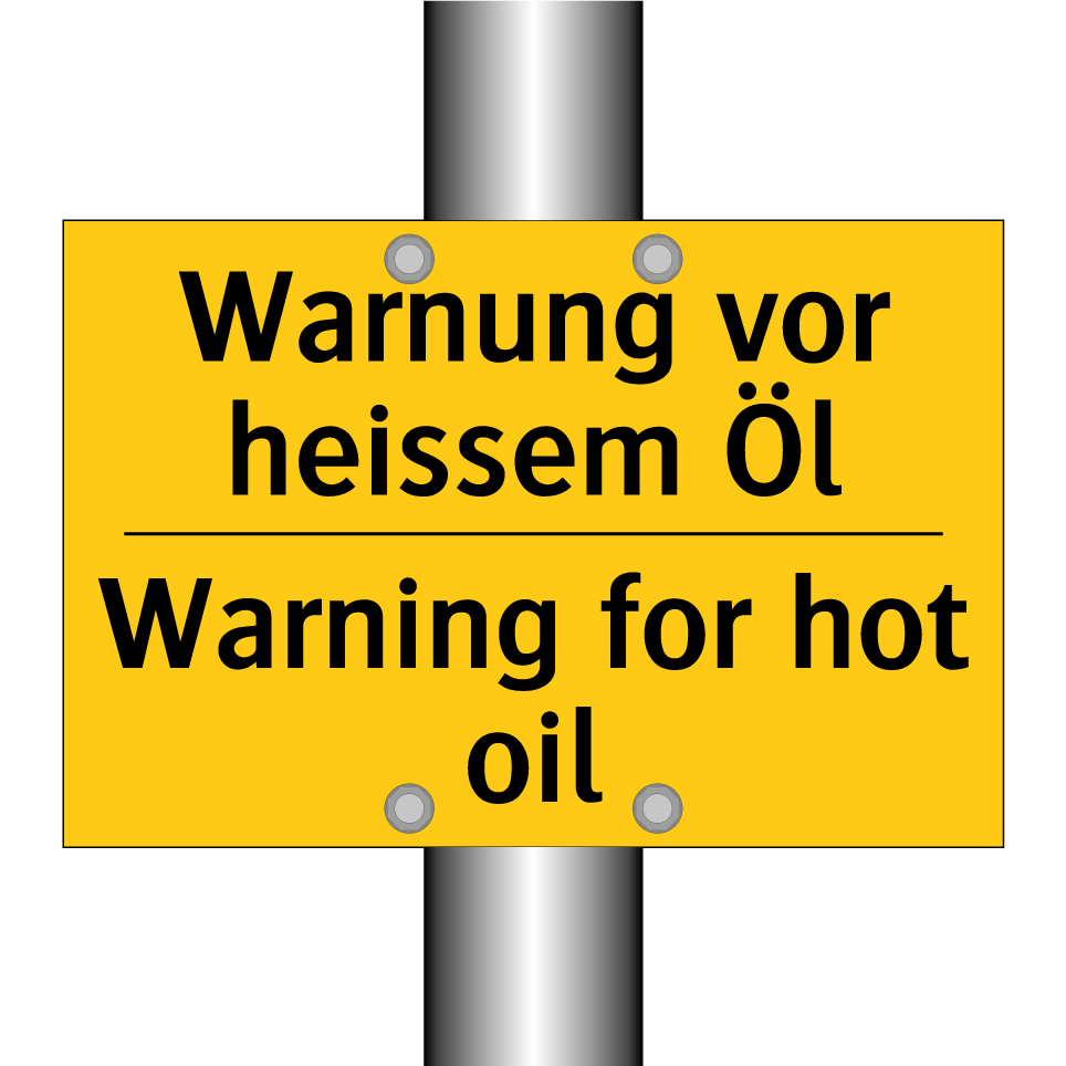 Warnung vor heissem Öl - Warning for hot oil