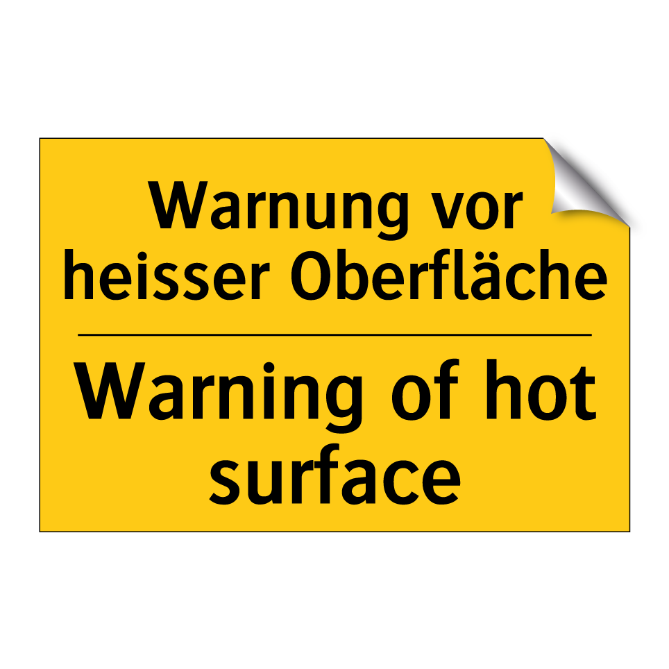 Warnung vor heisser Oberfläche - Warning of hot surface