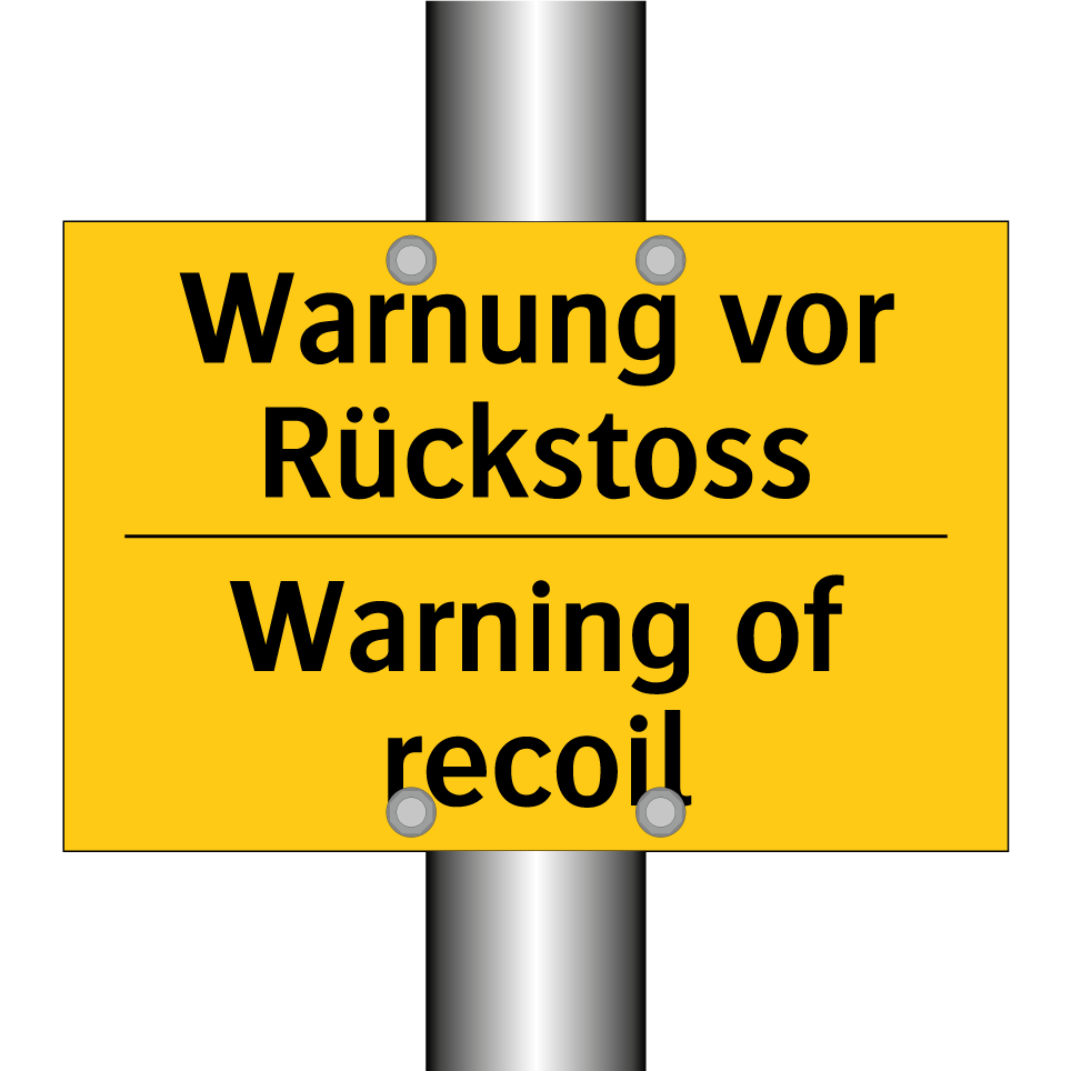 Warnung vor Rückstoss - Warning of recoil