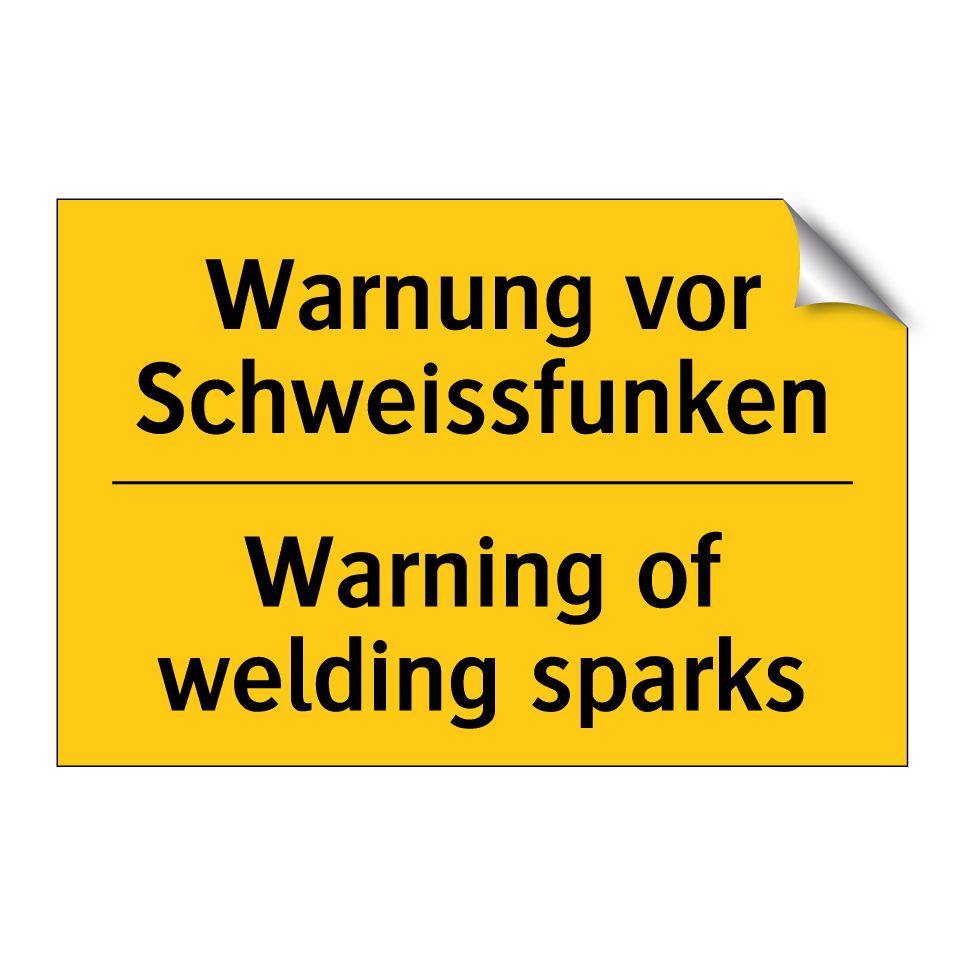 Warnung vor Schweissfunken - Warning of welding sparks